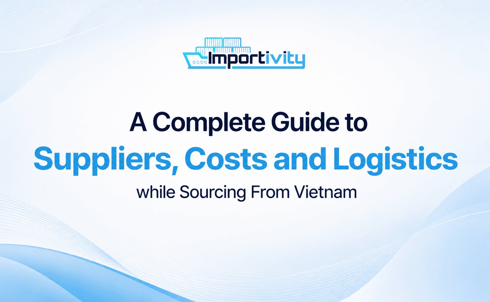 Sourcing from Vietnam